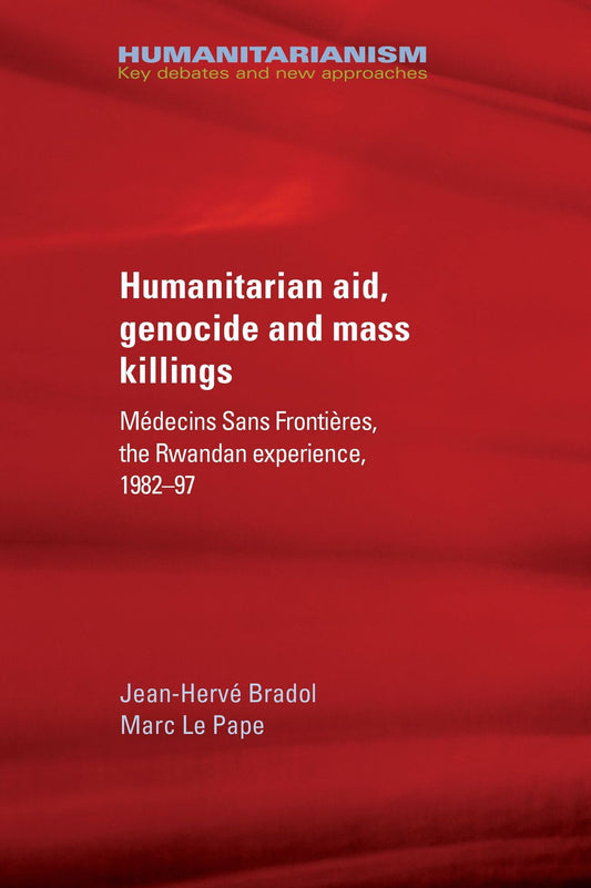 Humanitarian aid, genocide and mass killings