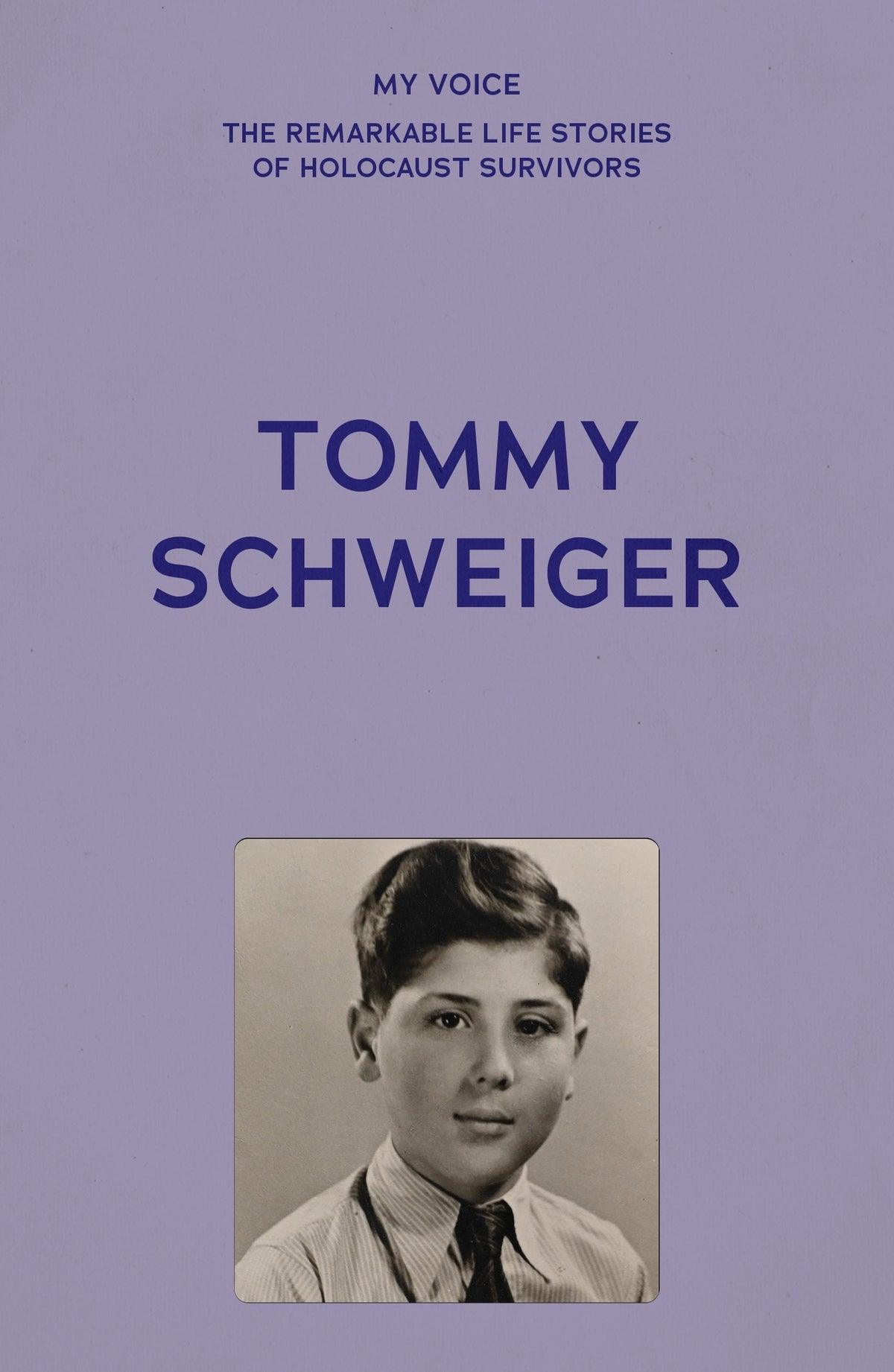 Cover image for My Voice: Tommy Schweiger ISBN 9781526192547