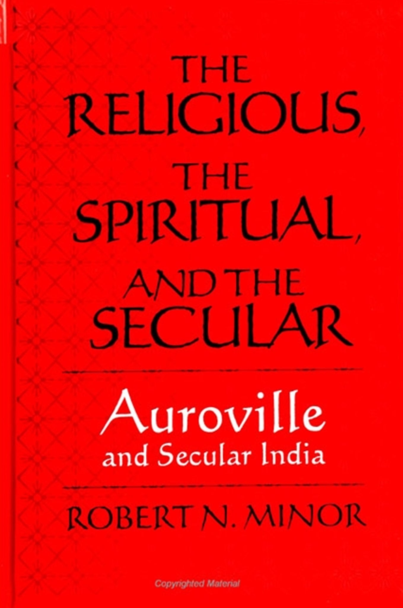 The Religious Spiritual, and the Secular