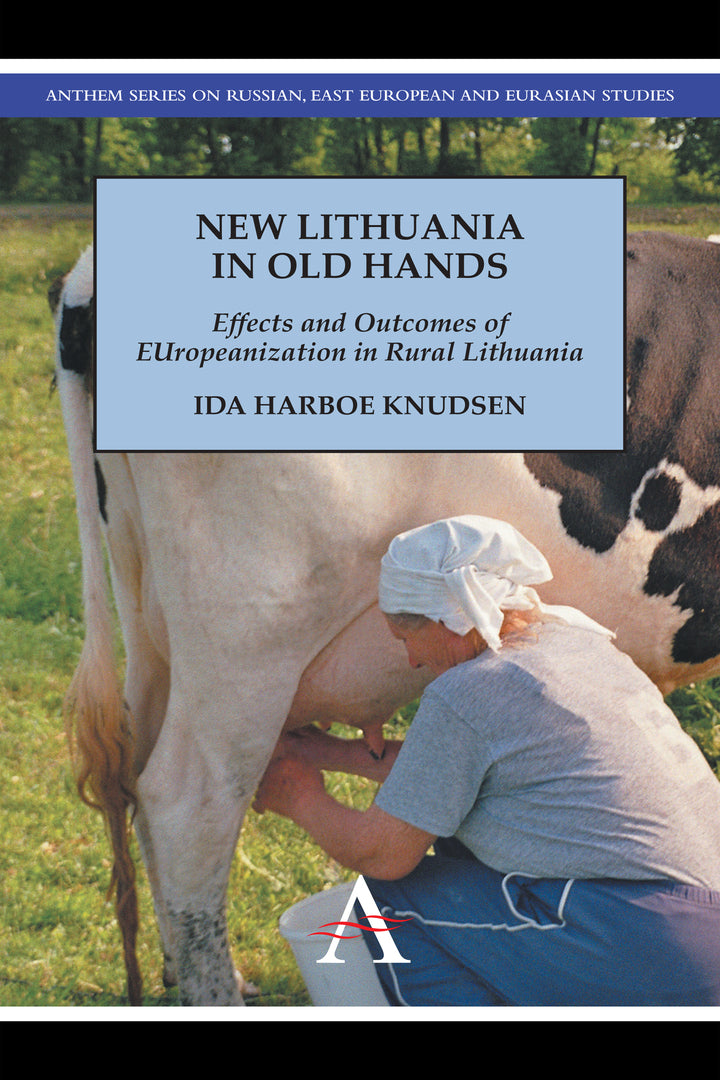 Cover image for New Lithuania in Old Hands ISBN 9781783080472
