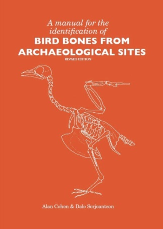 A Manual for the Identification of Bird Bones from Archaeological Sites