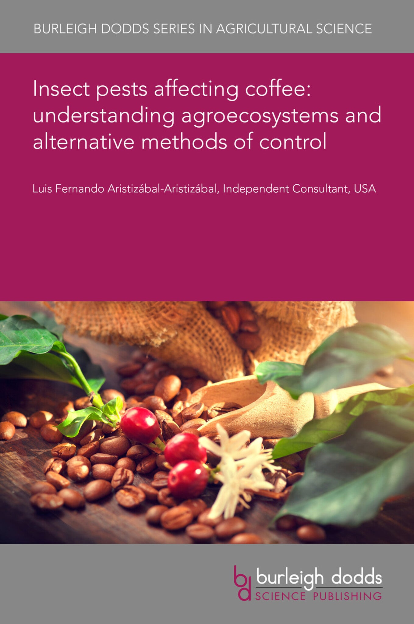 Insect pests affecting coffee: understanding agroecosystems and alternative methods of control