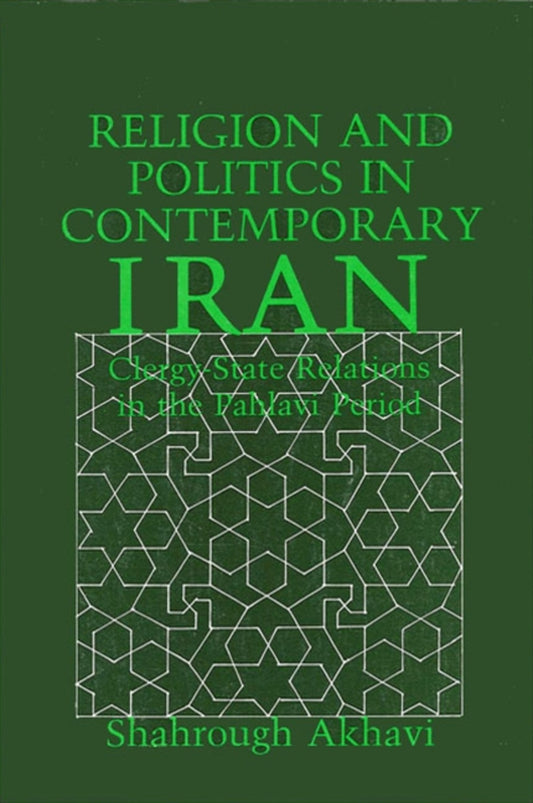 Religion and Politics in Contemporary Iran