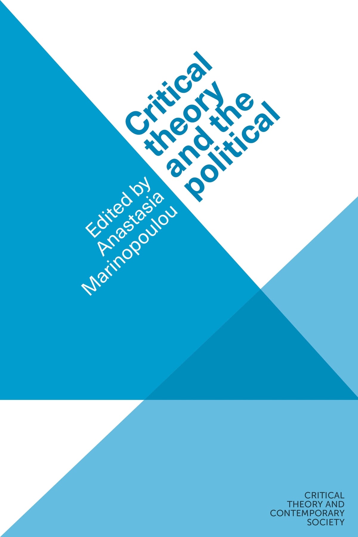 Critical theory and the political