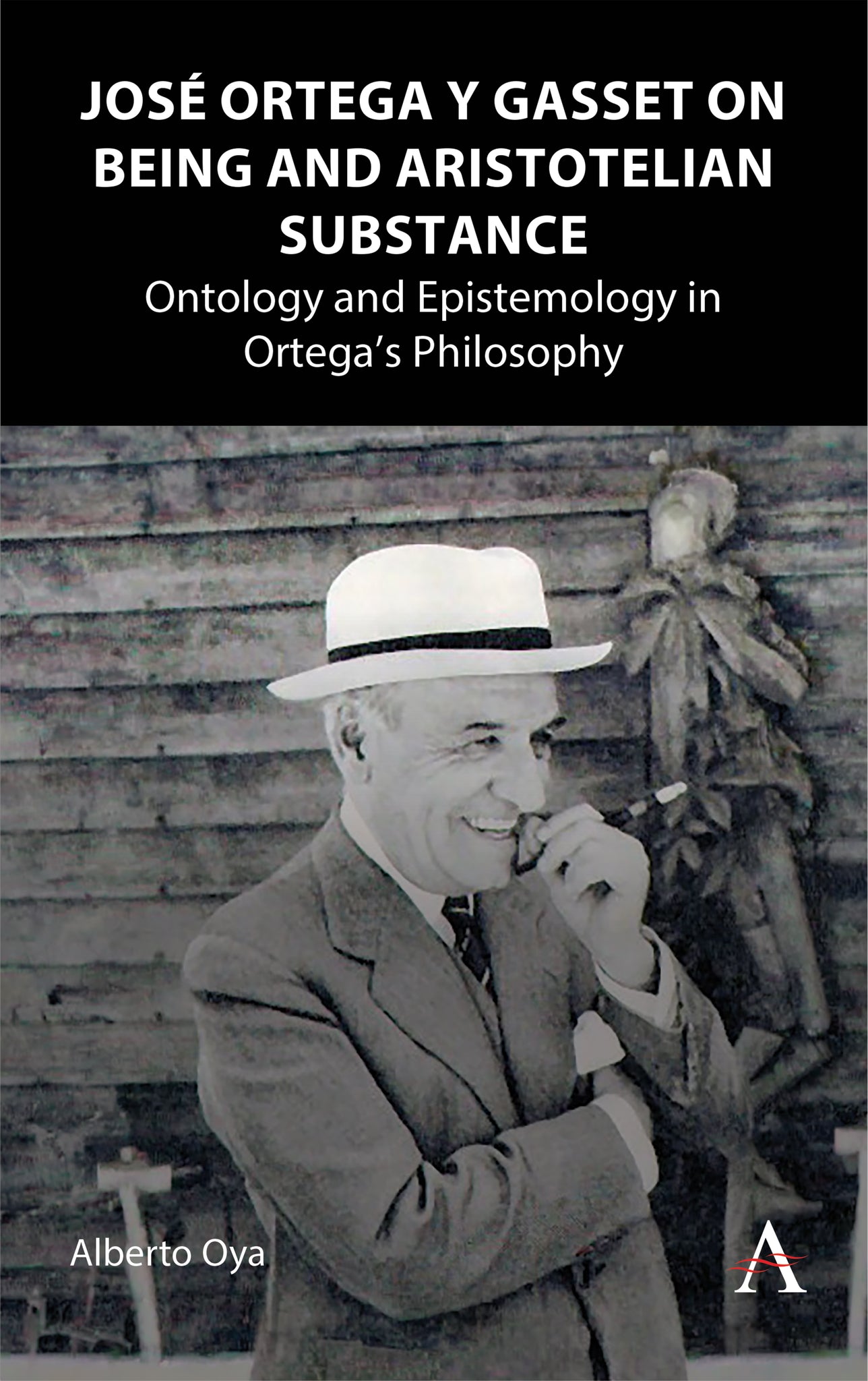 José Ortega y Gasset on Being and Aristotelian Substance