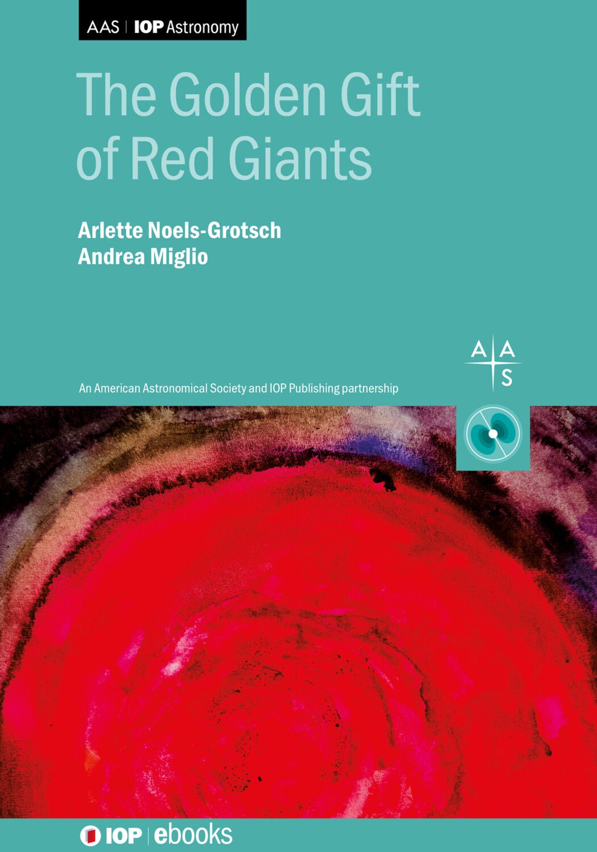 Cover image for The Golden Gift of Red Giants ISBN 9780750321594