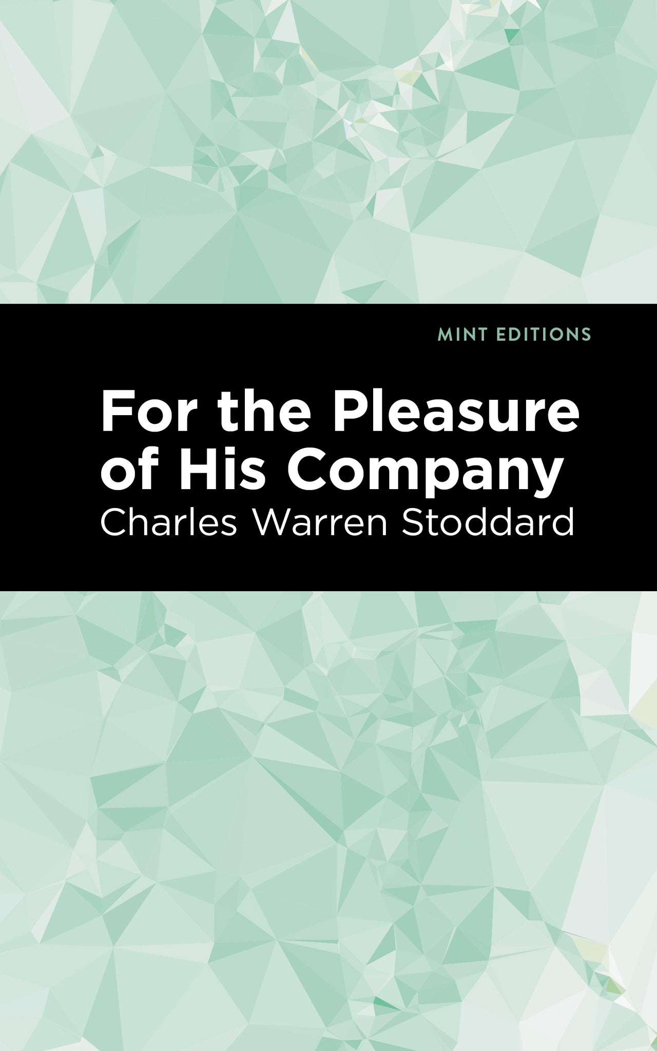 Cover image for For the Pleasure of His Company ISBN 9781513209098