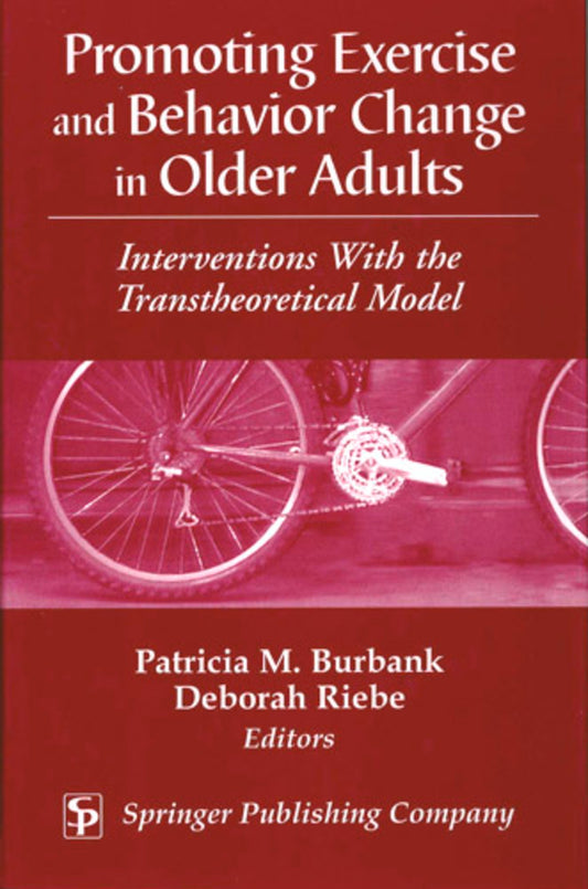 Promoting Exercise and Behavior Change in Older Adults