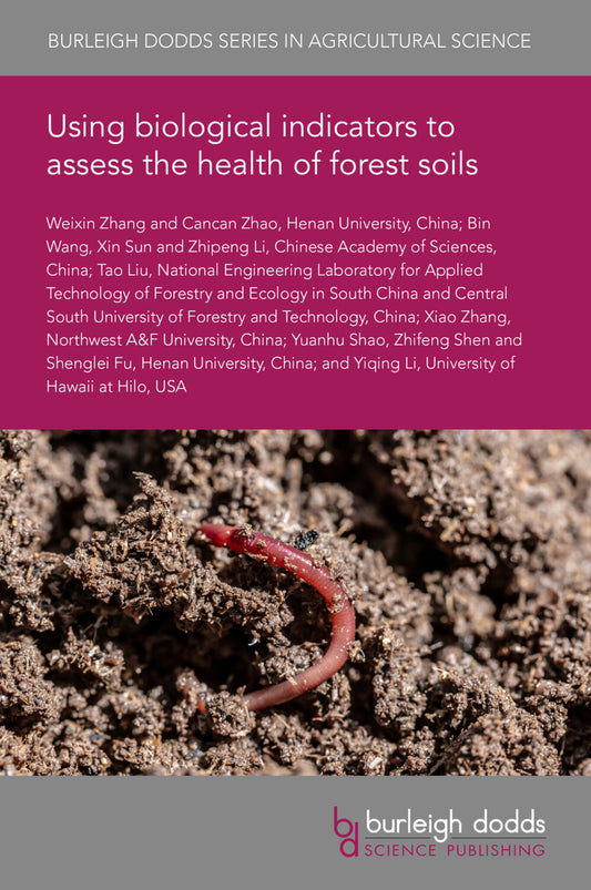 Using biological indicators to assess the health of forest soils