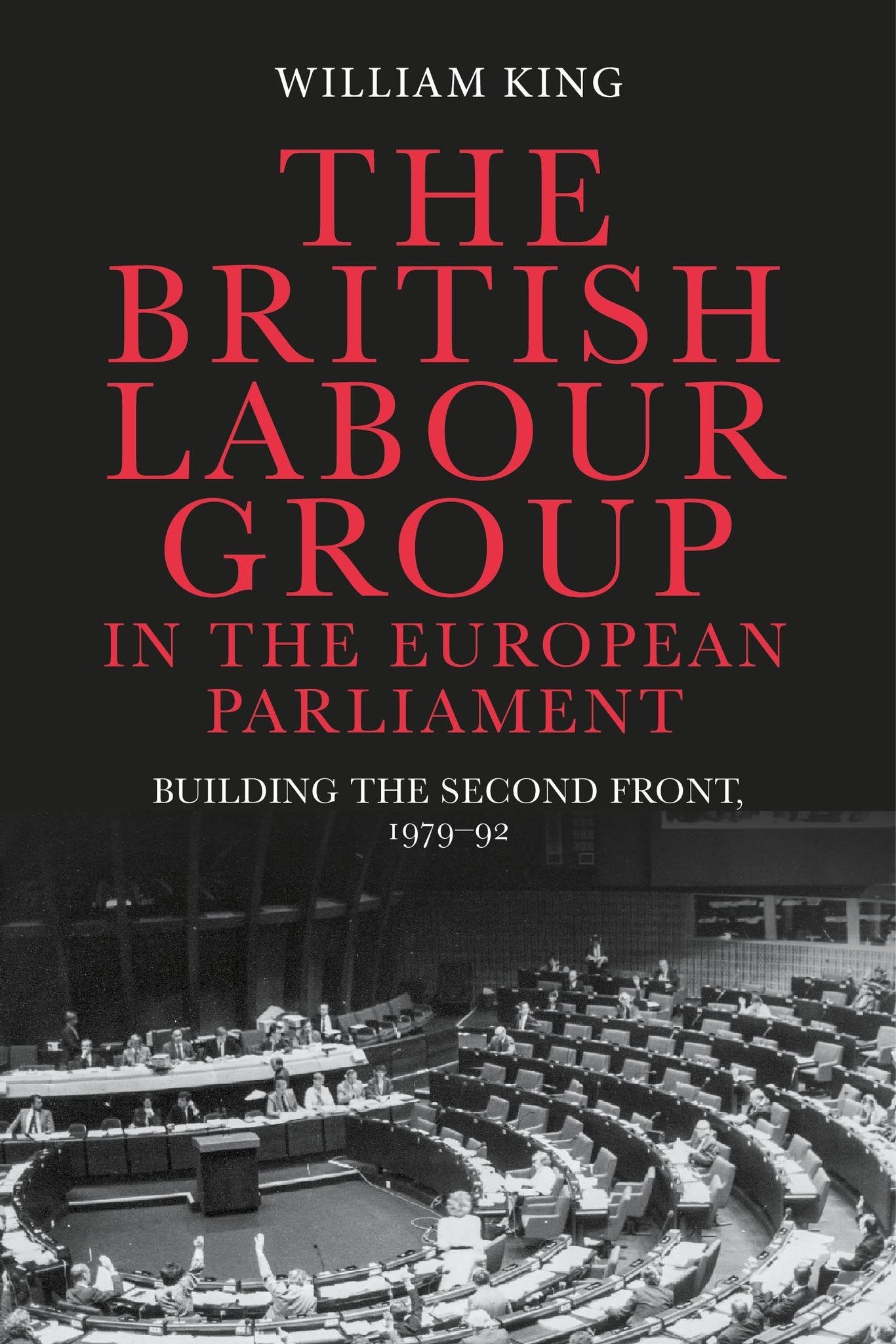 Cover image for The British Labour Group in the European Parliament ISBN 9781526192059