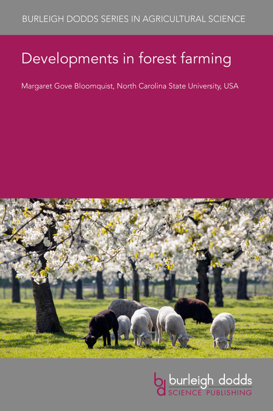 Developments in forest farming