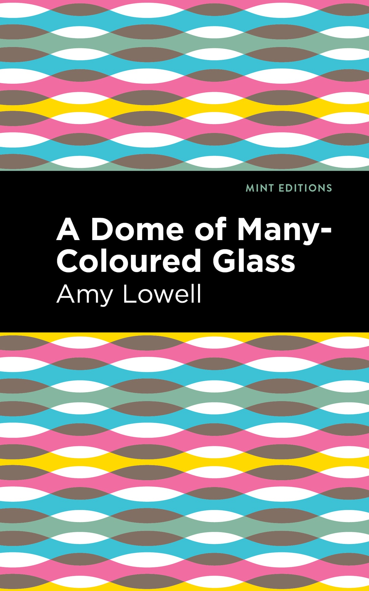 Cover image for A Dome of Many-Coloured Glass ISBN 9781513132488