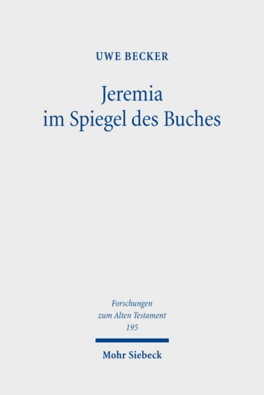 Jeremia im Spiegel des Buches