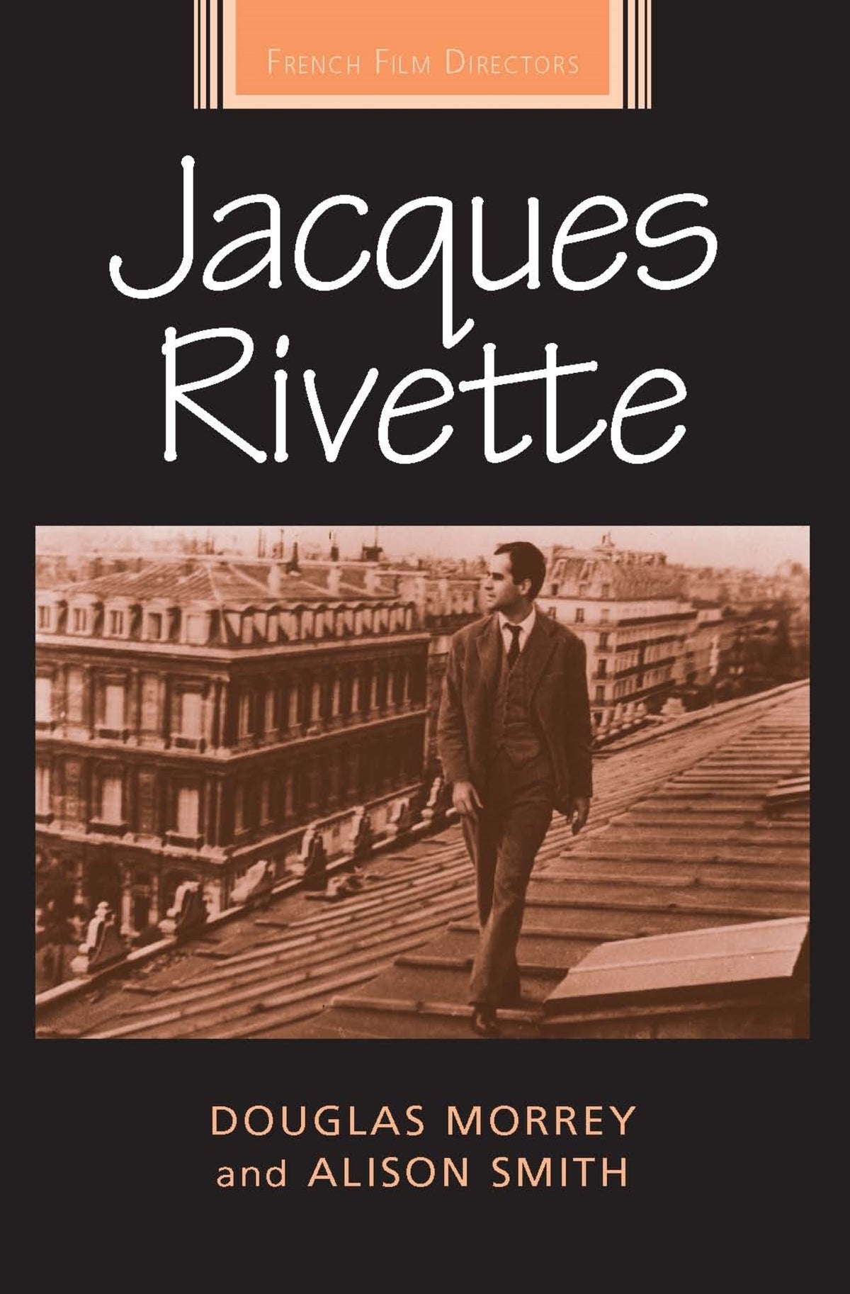 Cover image for Jacques Rivette ISBN 9780719096877