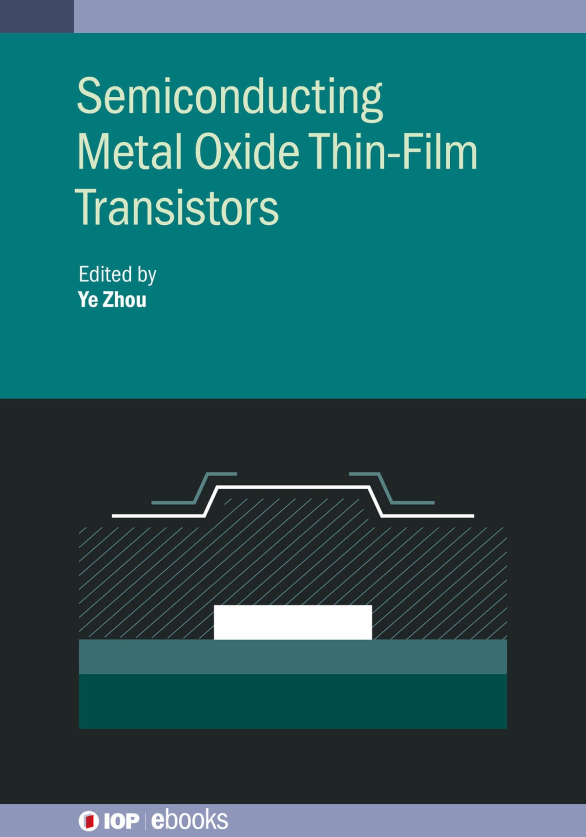 Cover image for Semiconducting Metal Oxide Thin-Film Transistors ISBN 9780750325561