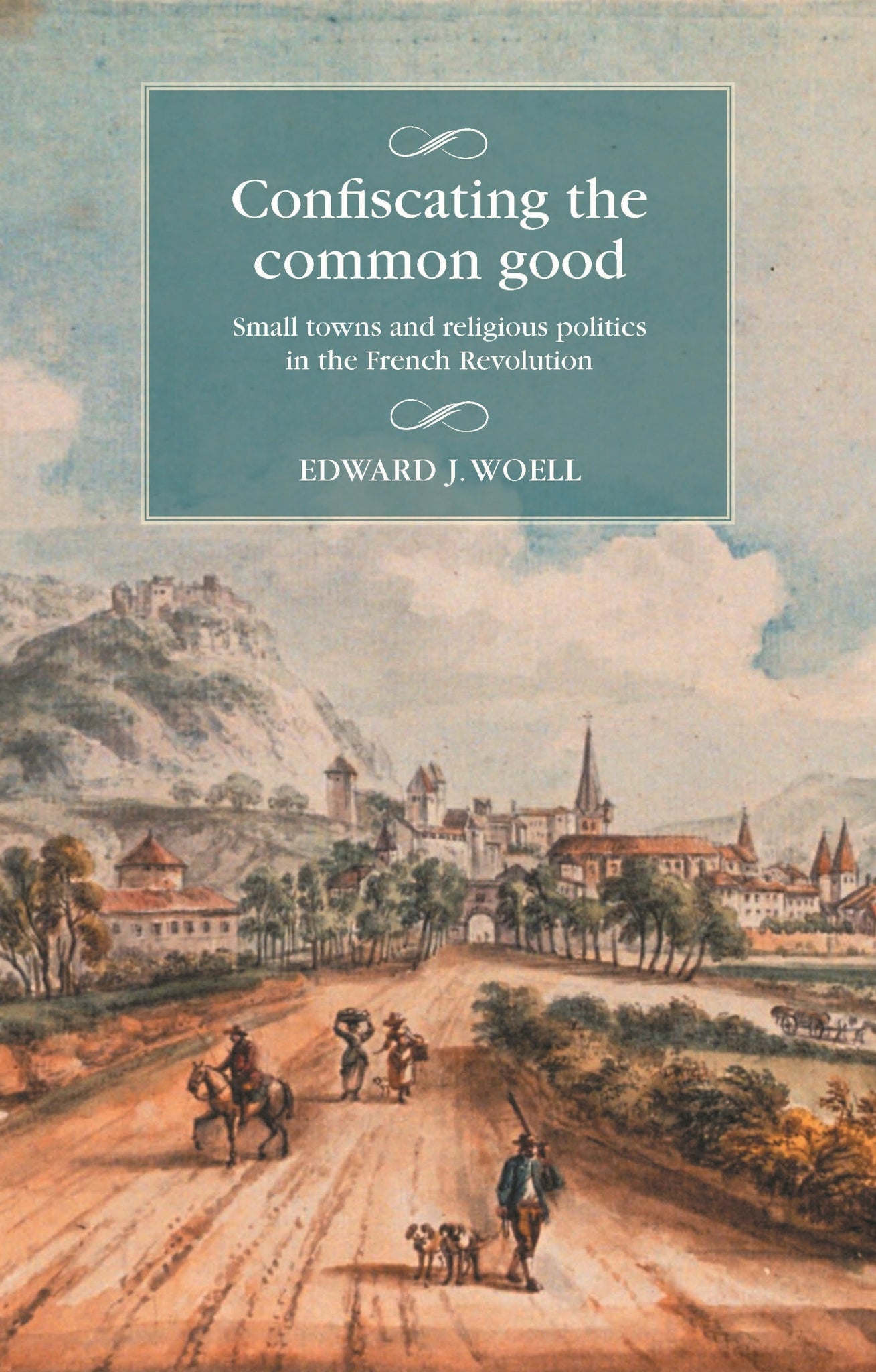 Cover image for Confiscating the common good ISBN 9781526159137