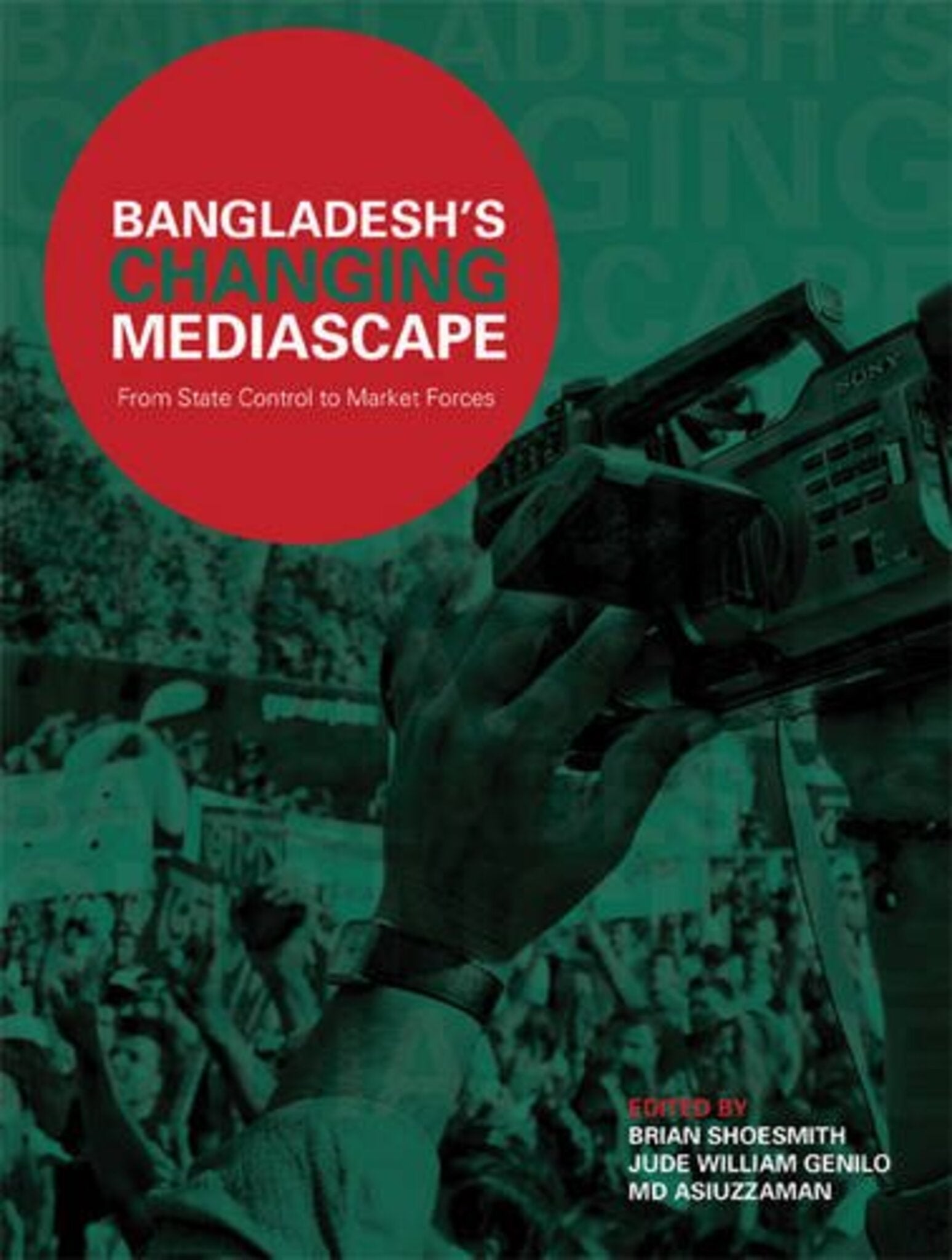 Cover image for Bangladesh’s Changing Mediascape ISBN 9781783201259