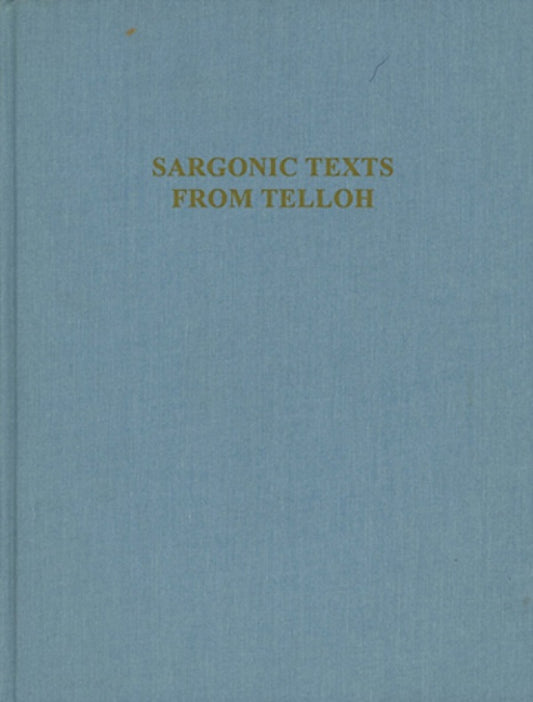 Sargonic Texts from Telloh in the Istanb