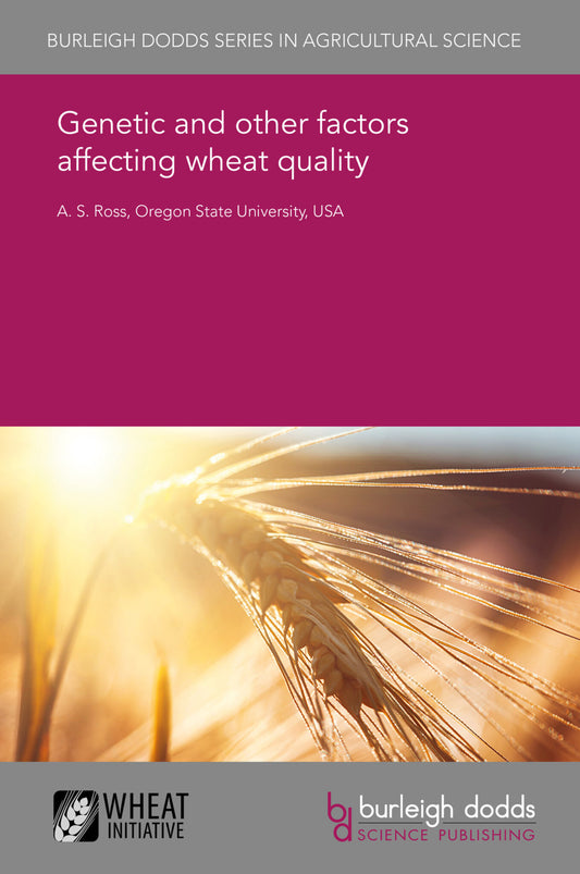 Genetic and other factors affecting wheat quality