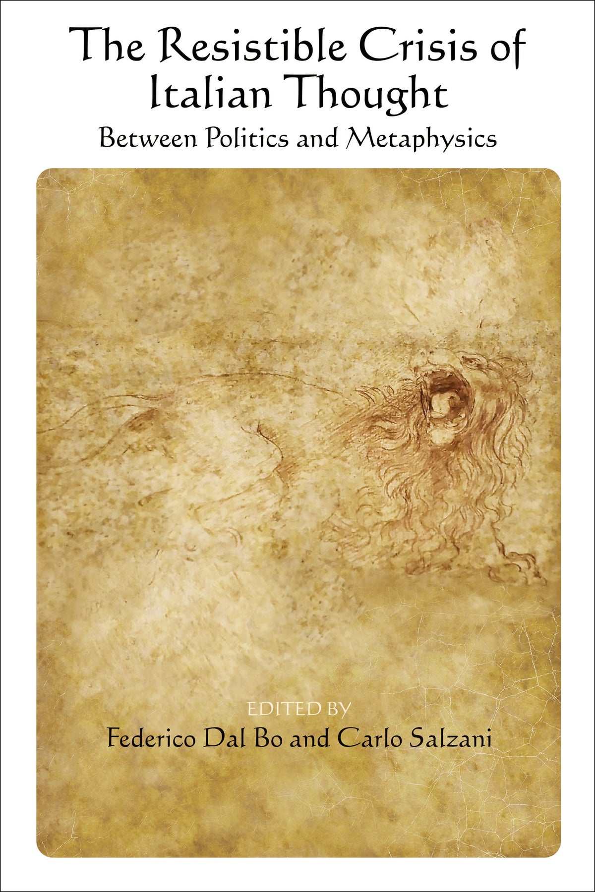 Cover image for The Resistible Crisis of Italian Thought ISBN 9798855805383
