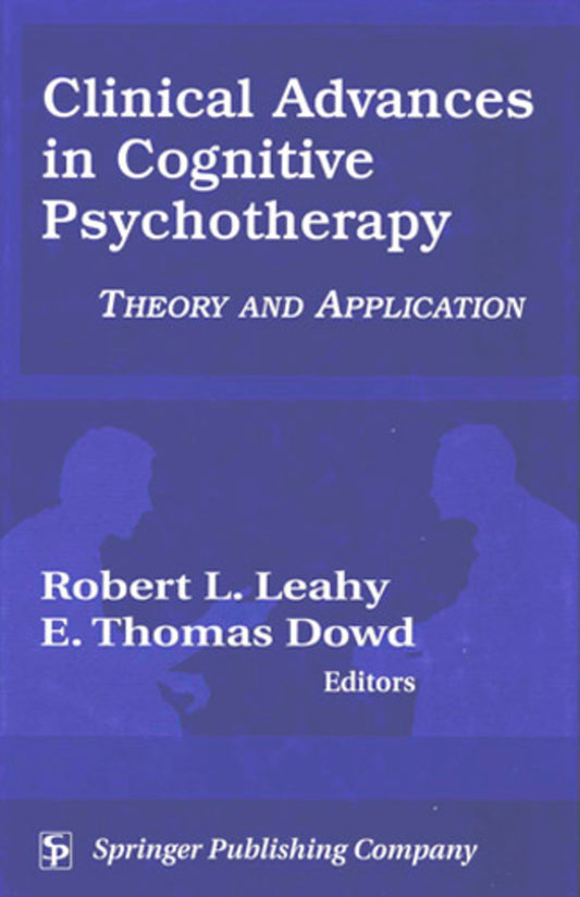 Clinical Advances in Cognitive Psychotherapy