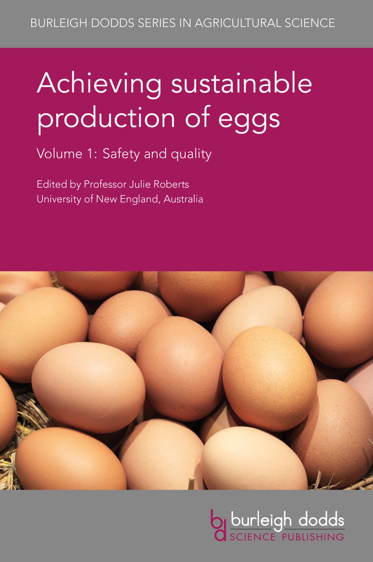 Cover image for Achieving sustainable production of eggs Volume 1 ISBN 9781786760791