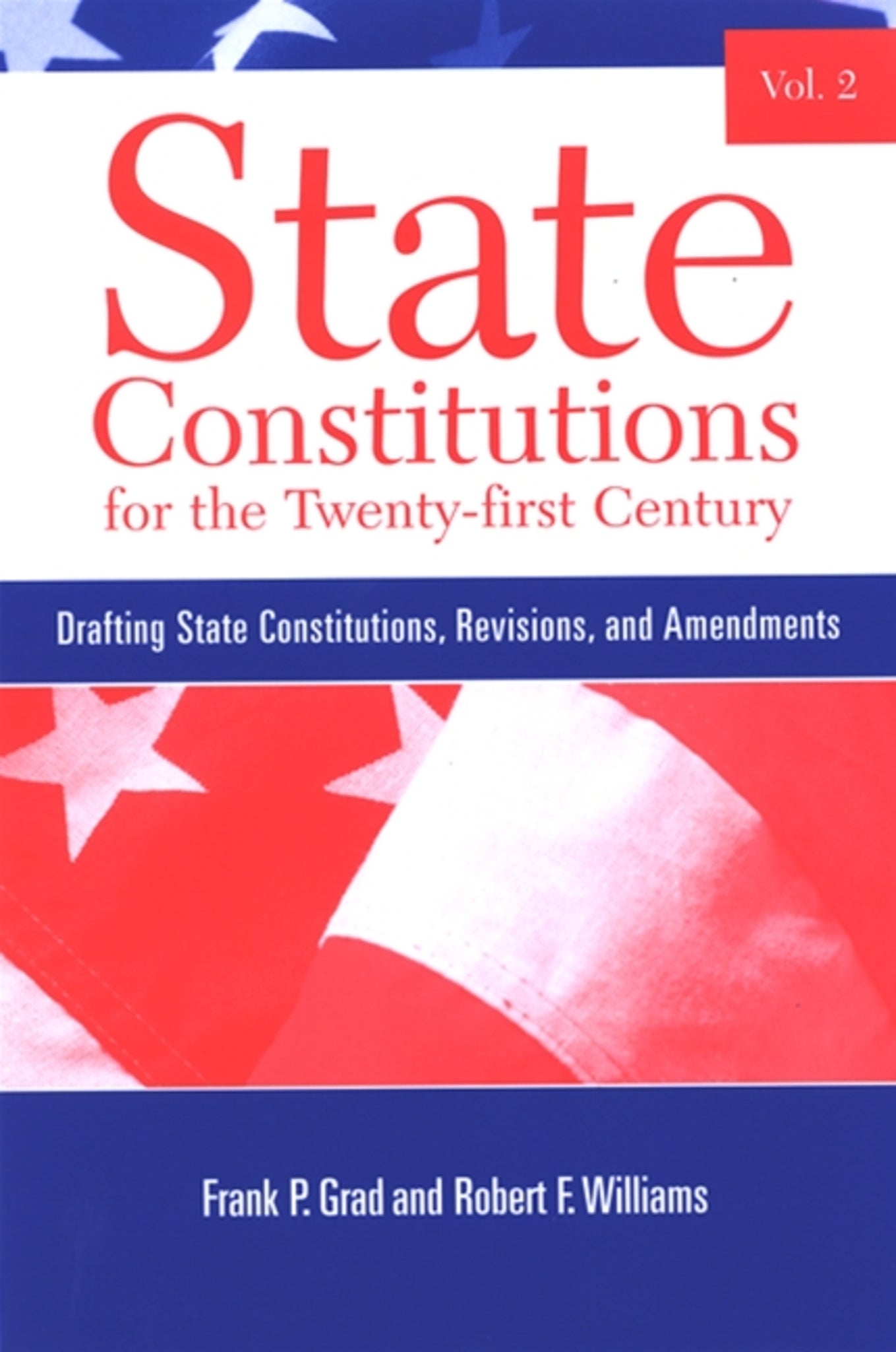 State Constitutions for the Twenty-first Century