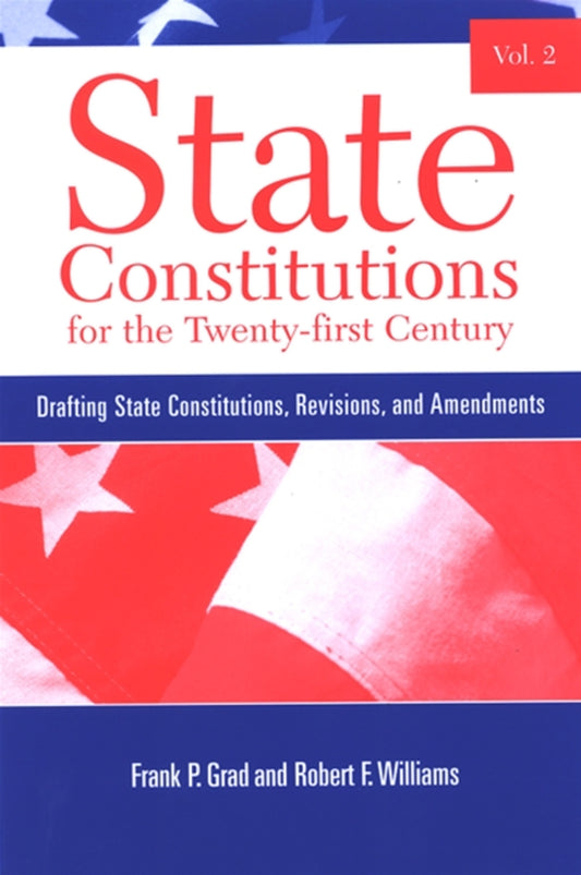 State Constitutions for the Twenty-first Century