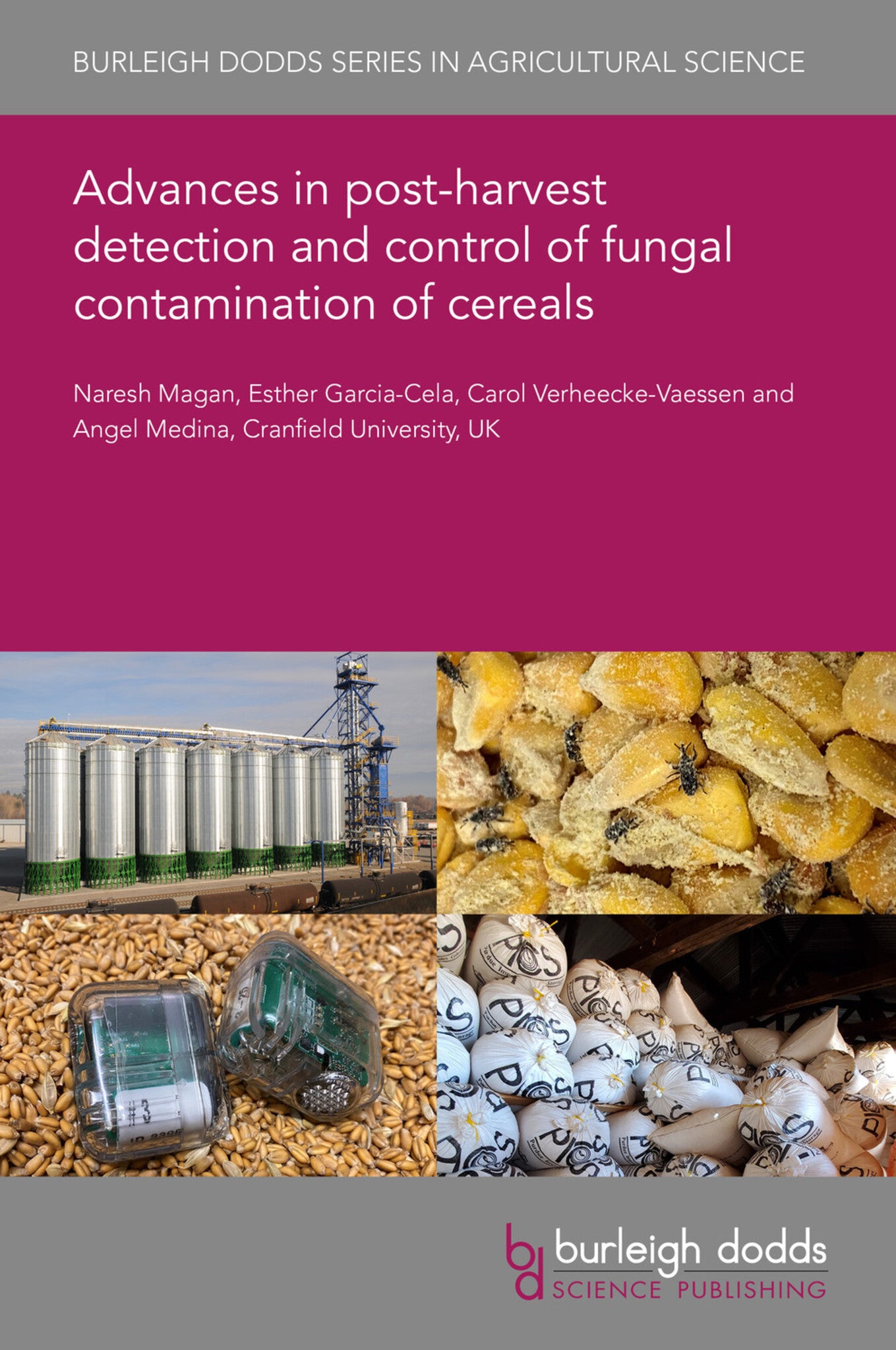 Advances in post-harvest detection and control of fungal contamination of cereals