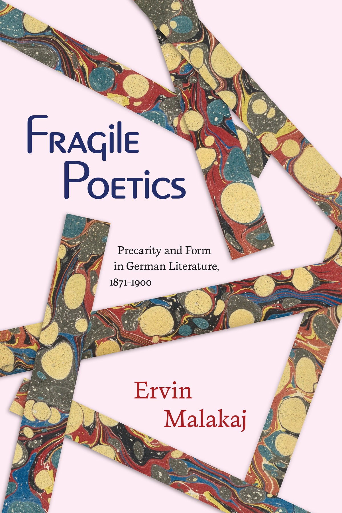 Fragile Poetics