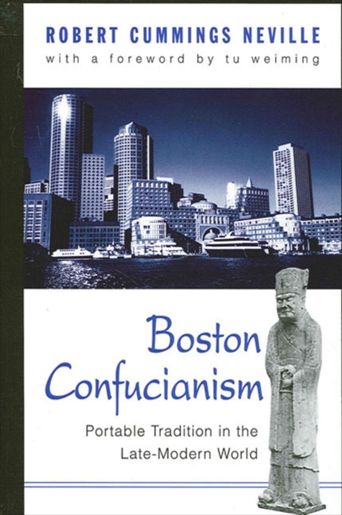 Cover image for Boston Confucianism ISBN 9780791447178