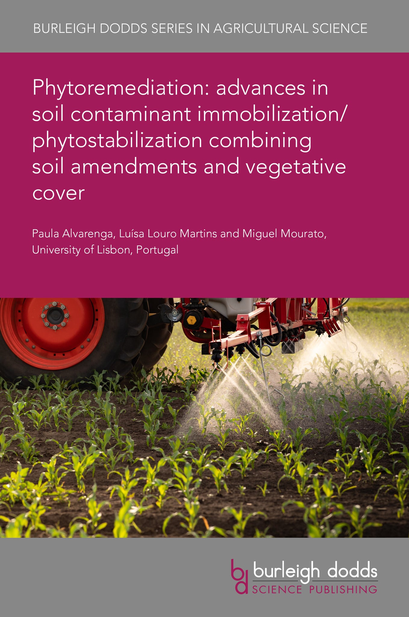 Phytoremediation: advances in soil contaminant immobilization/phytostabilization combining soil amendments and vegetative cover