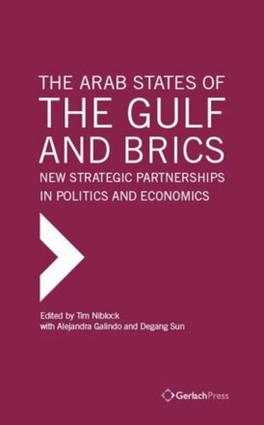 The Arab States of the Gulf and BRICS