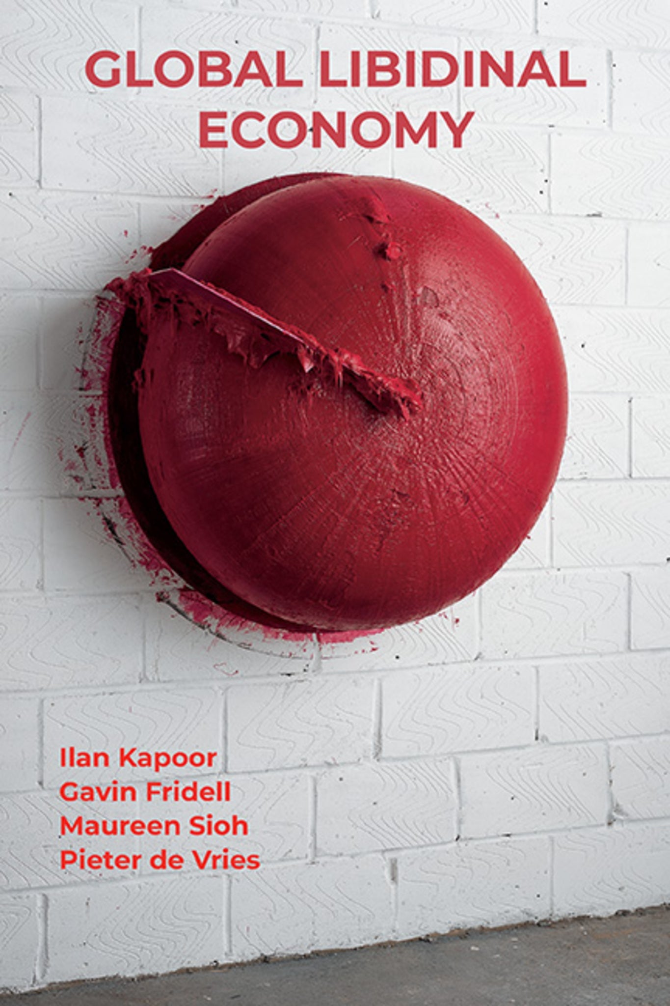 Cover image for Global Libidinal Economy ISBN 9781438493381