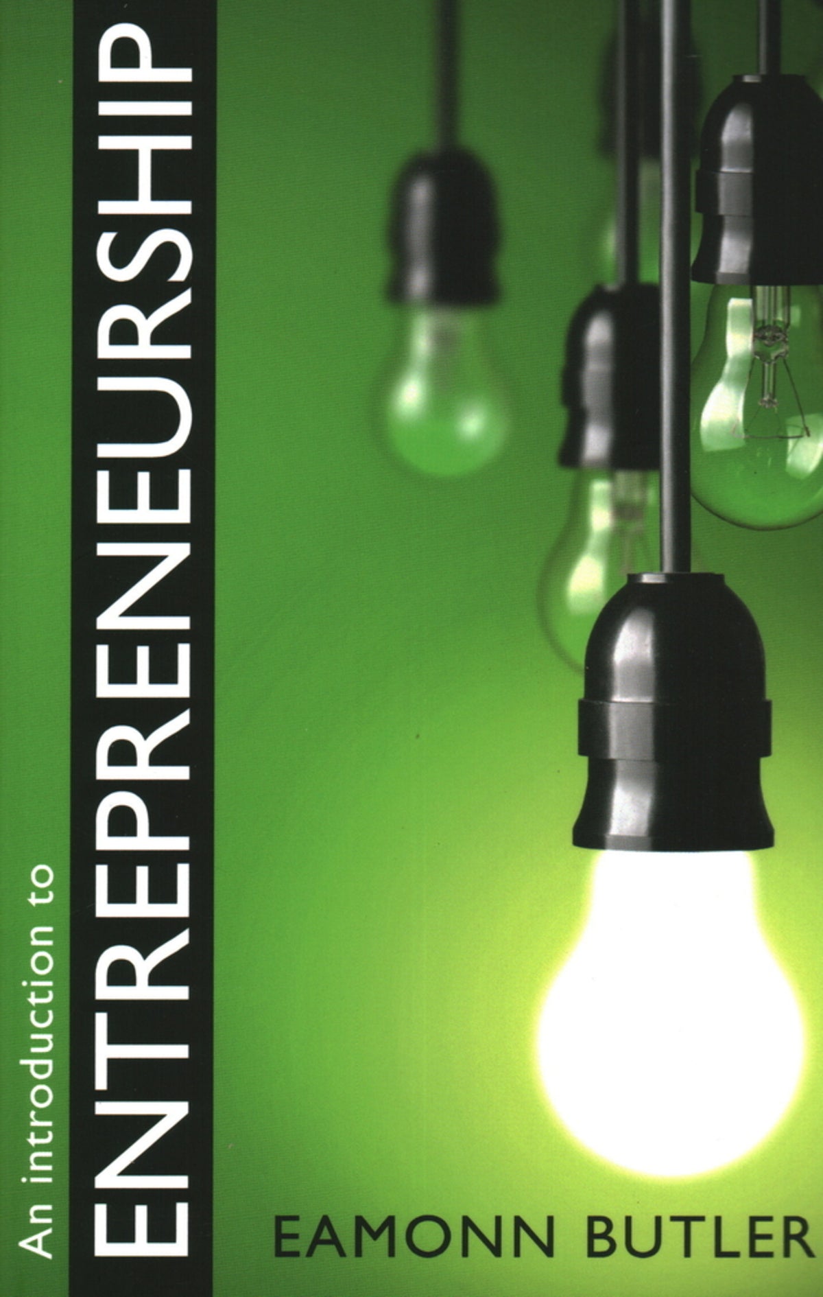 Cover image for An Introduction to Entrepreneurship ISBN 9780255367943
