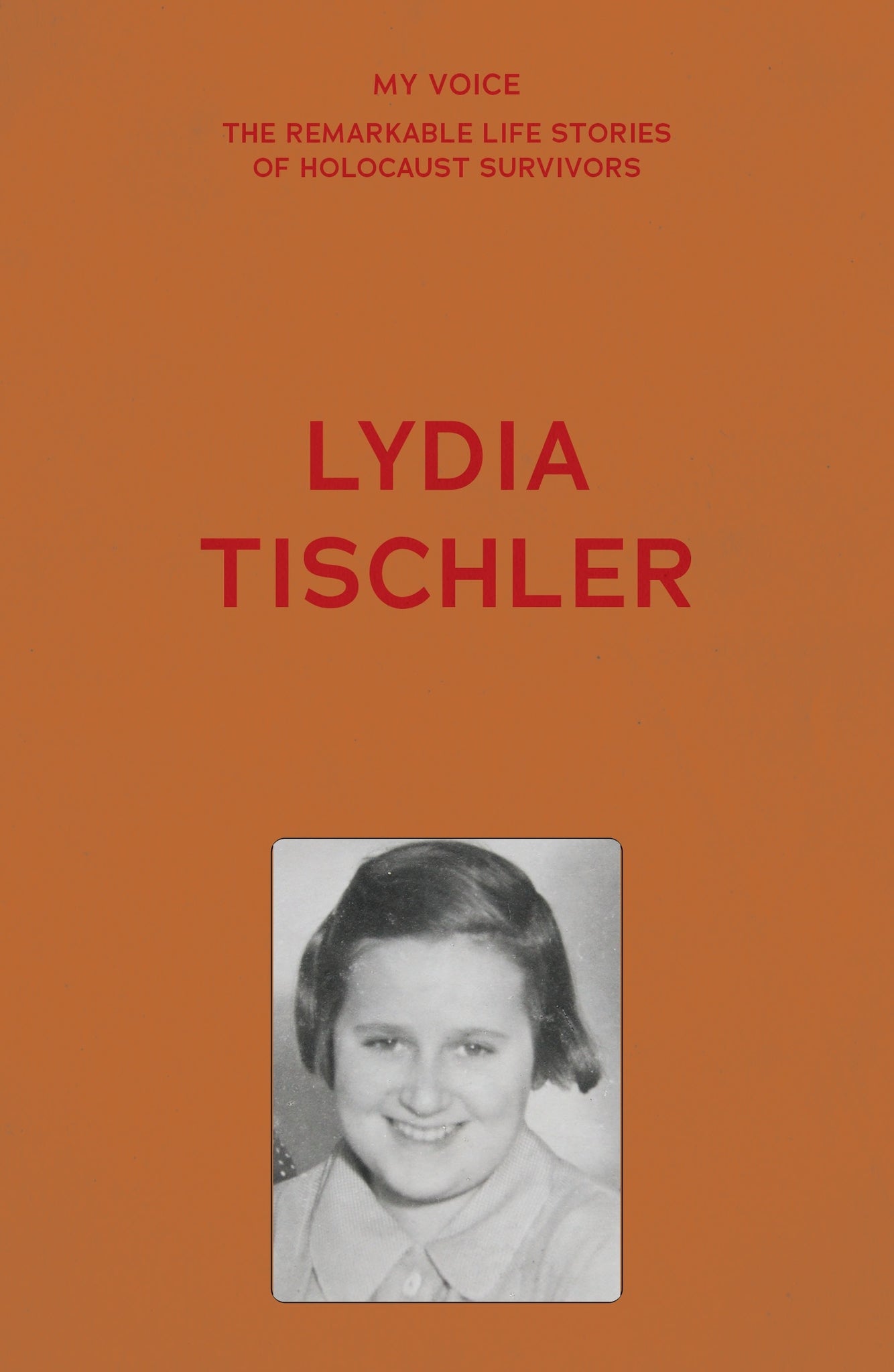 Cover image for My Voice: Lydia Tischler ISBN 9781526192578