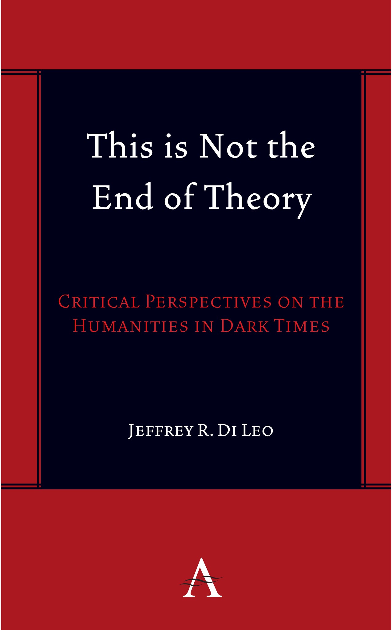 Cover image for This is Not the End of Theory ISBN 9781839999871