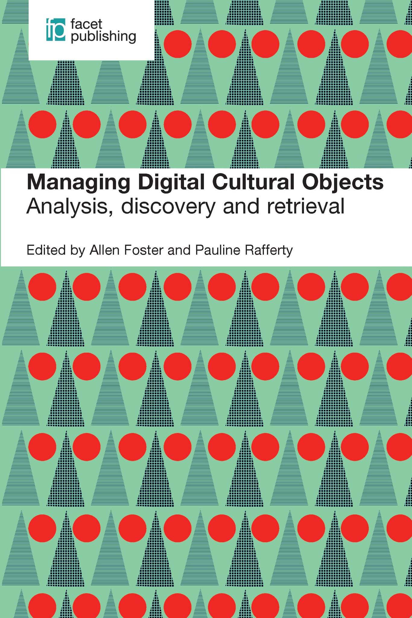 Managing Digital Cultural Objects