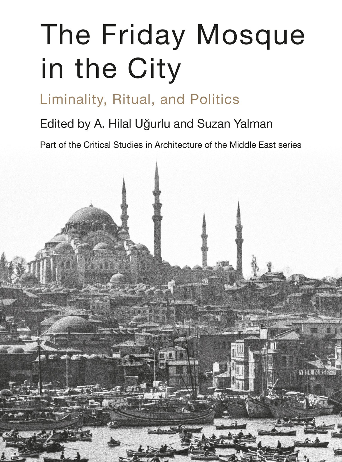 Cover image for The Friday Mosque in the City ISBN 9781789383041