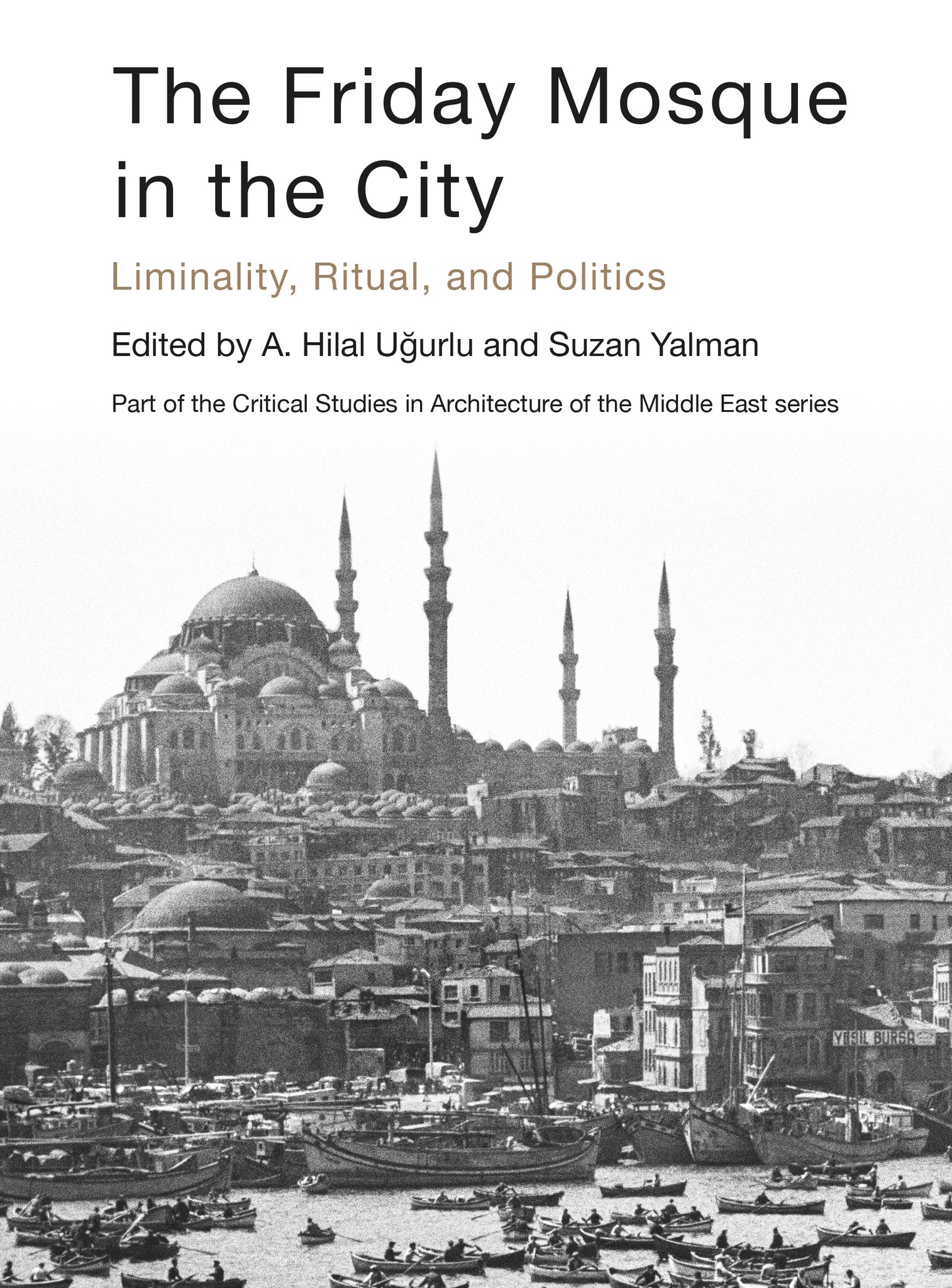 Cover image for The Friday Mosque in the City ISBN 9781789383041