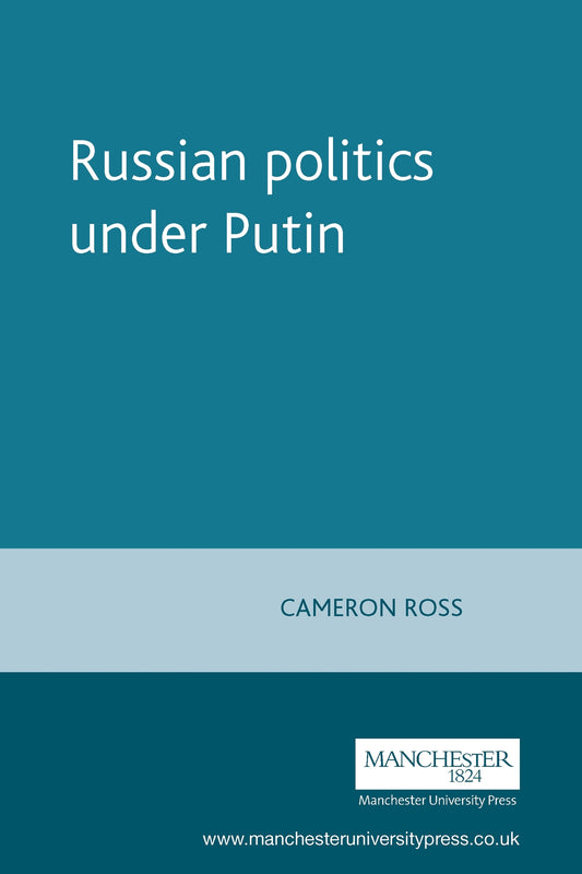 Russian politics under Putin