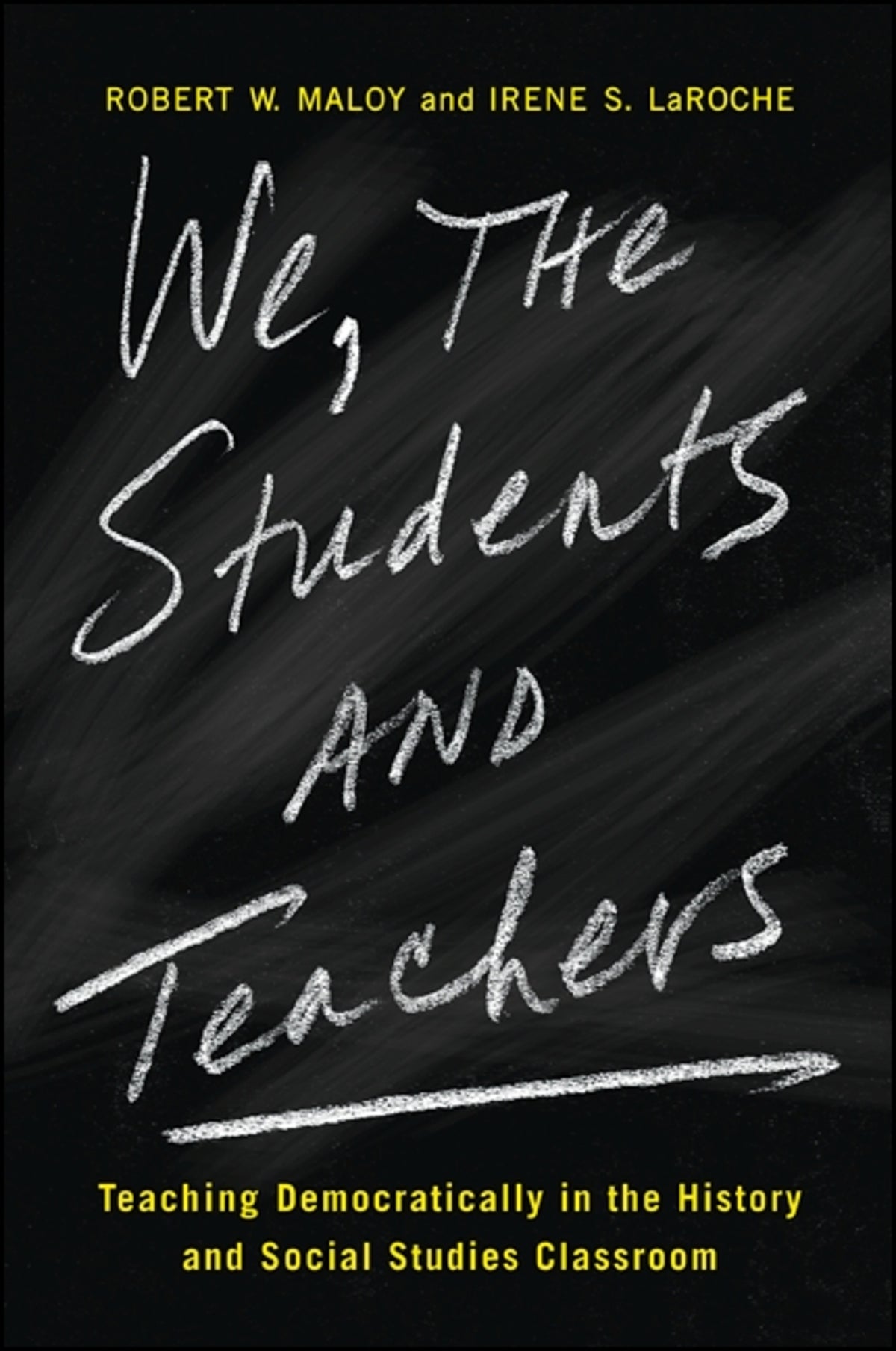 Cover image for We, the Students and Teachers ISBN 9781438455587