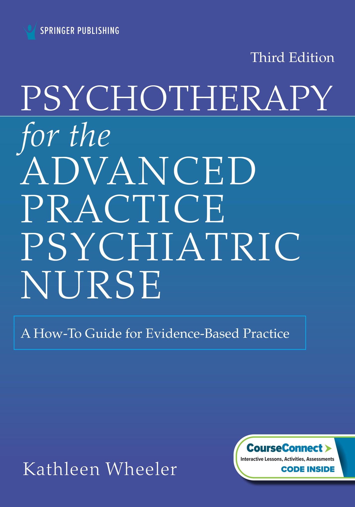 Psychotherapy for the Advanced Practice Psychiatric Nurse