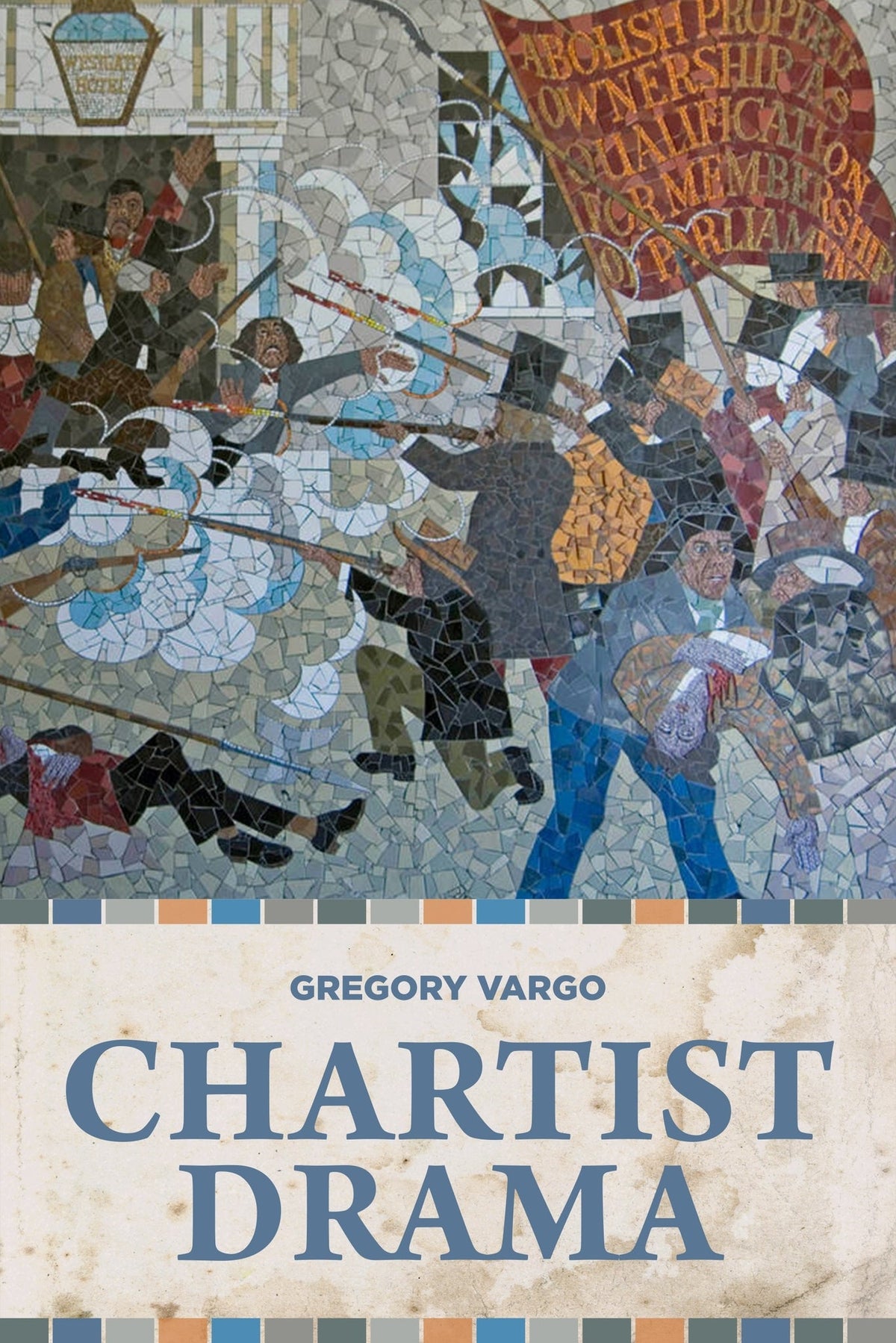 Cover image for Chartist drama ISBN 9781526164100