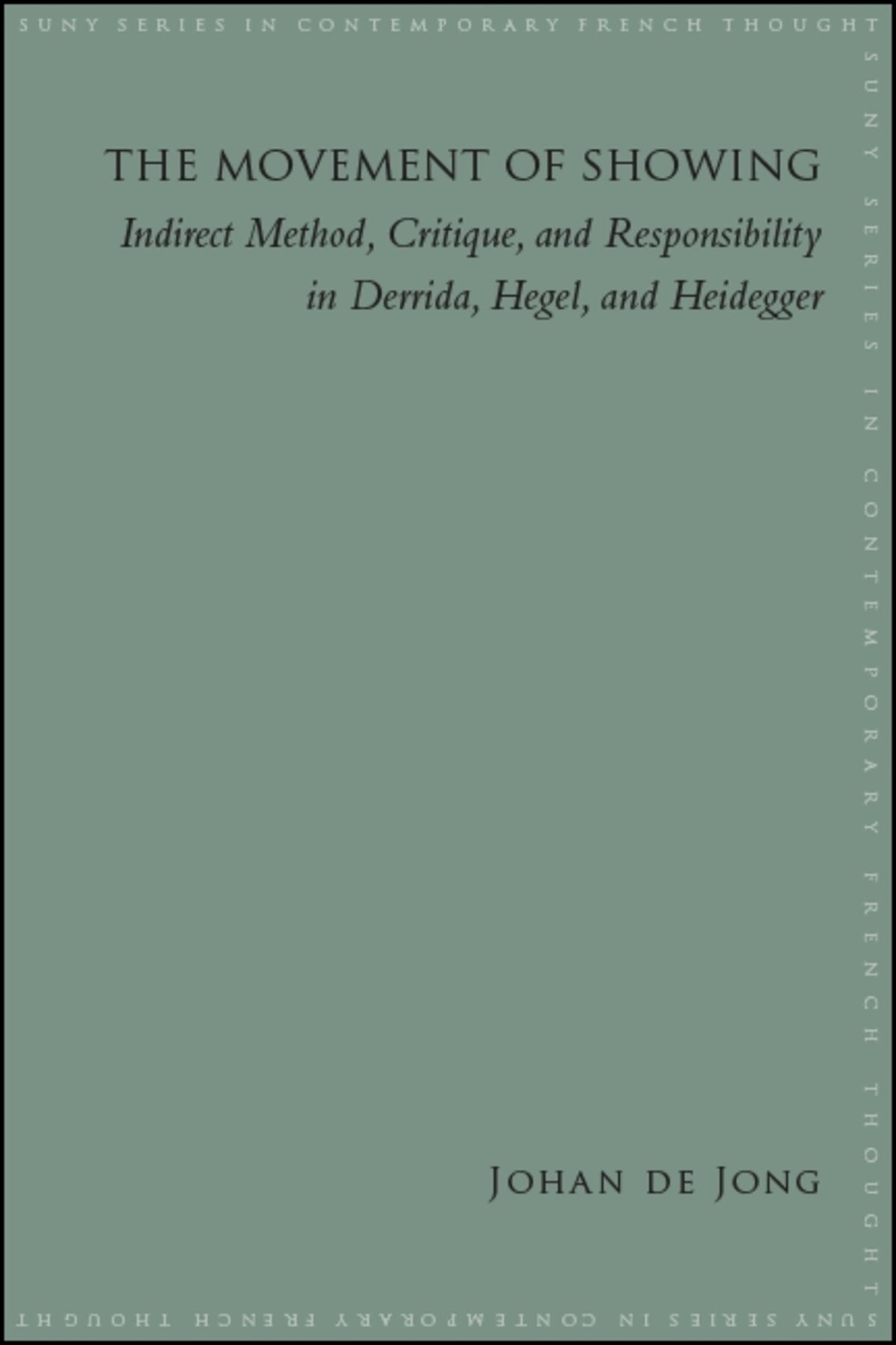 Cover image for The Movement of Showing ISBN 9781438476094