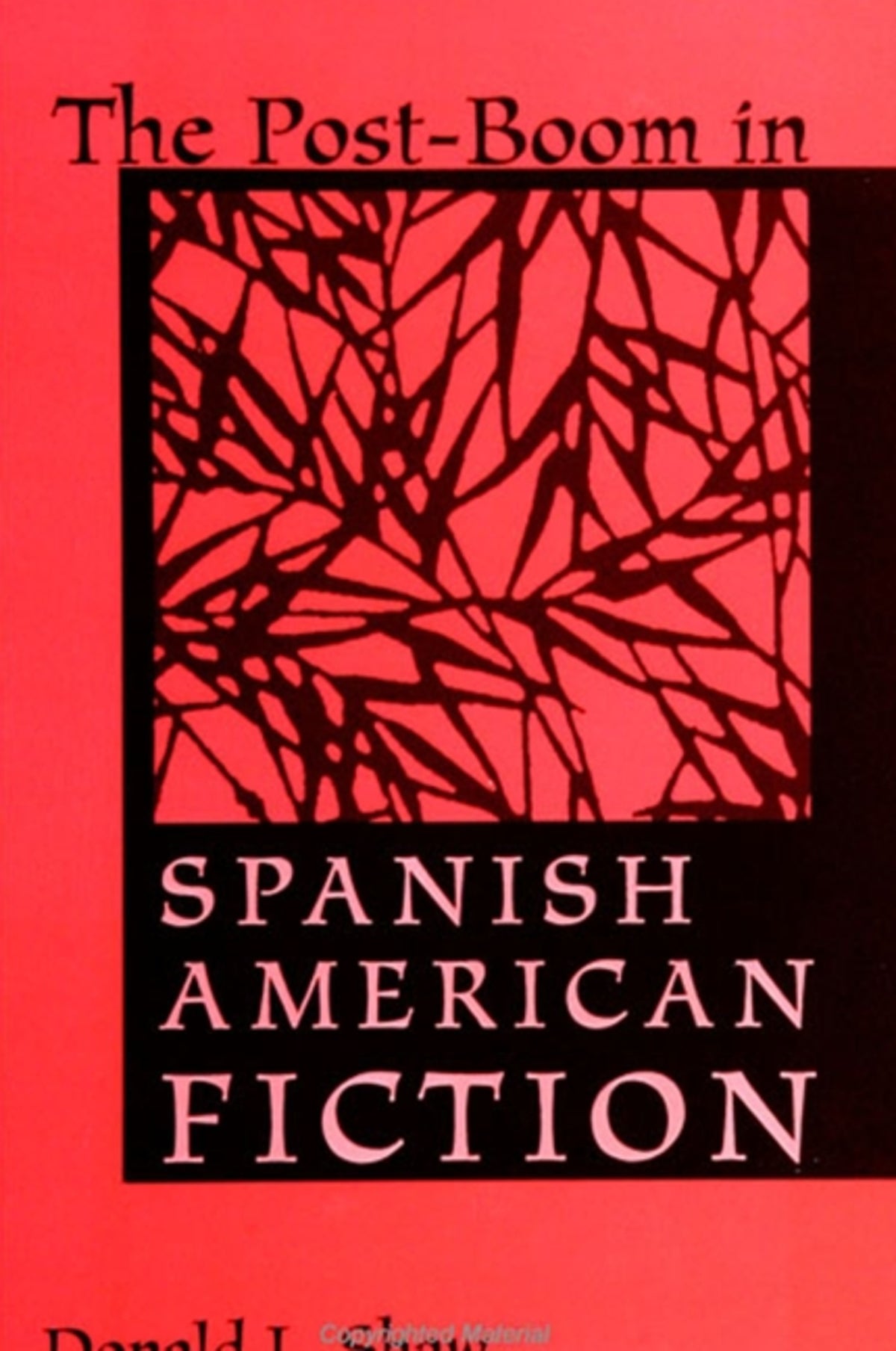 Cover image for The Post-Boom in Spanish American Fiction ISBN 9780791438251