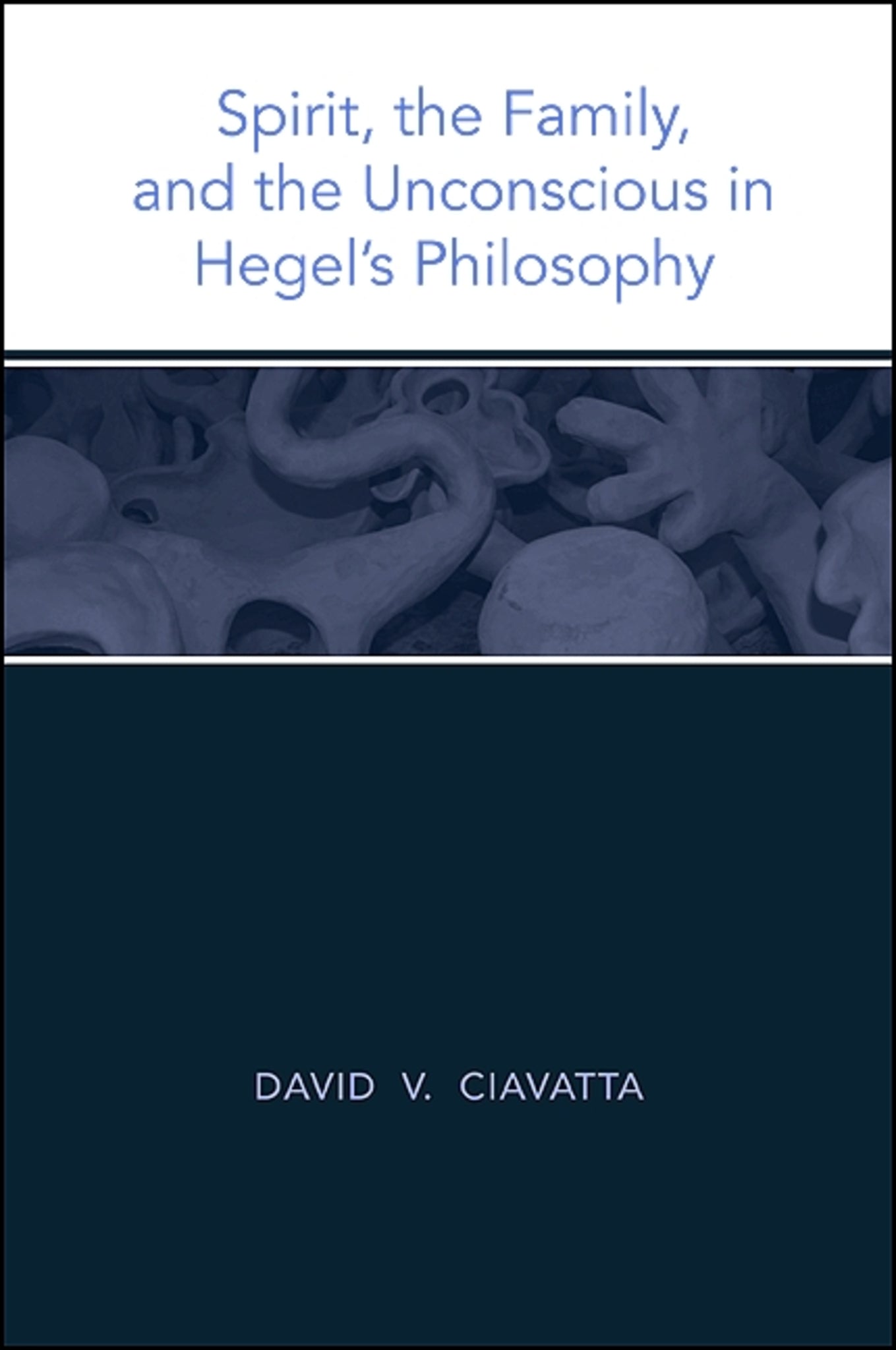 Spirit, the Family, and the Unconscious in Hegel's Philosophy