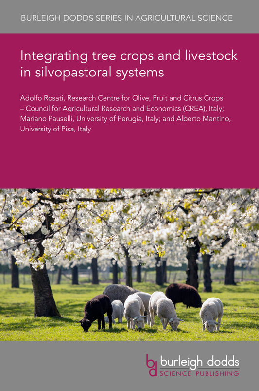 Integrating tree crops and livestock in silvopastoral systems