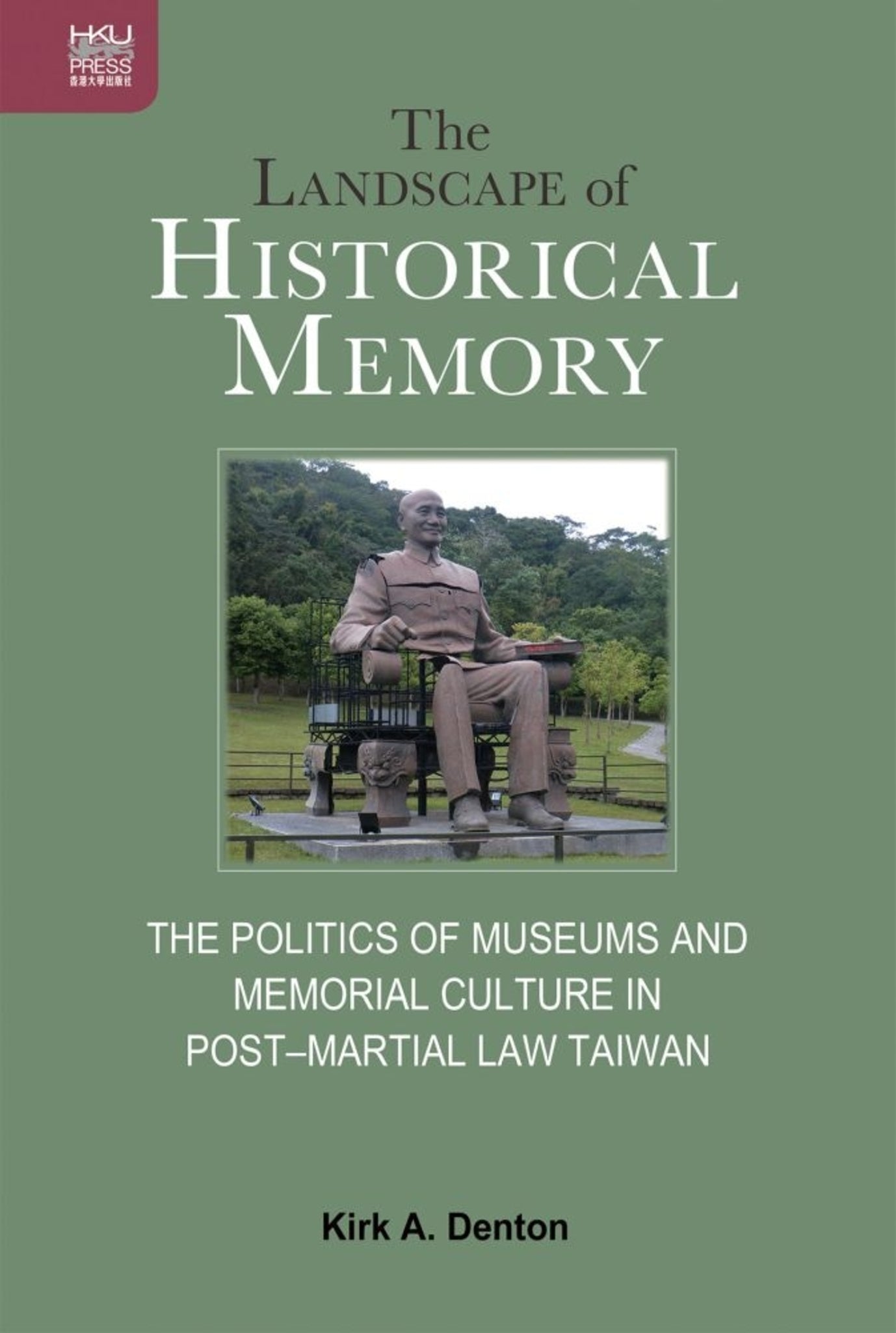 The Landscape of Historical Memory