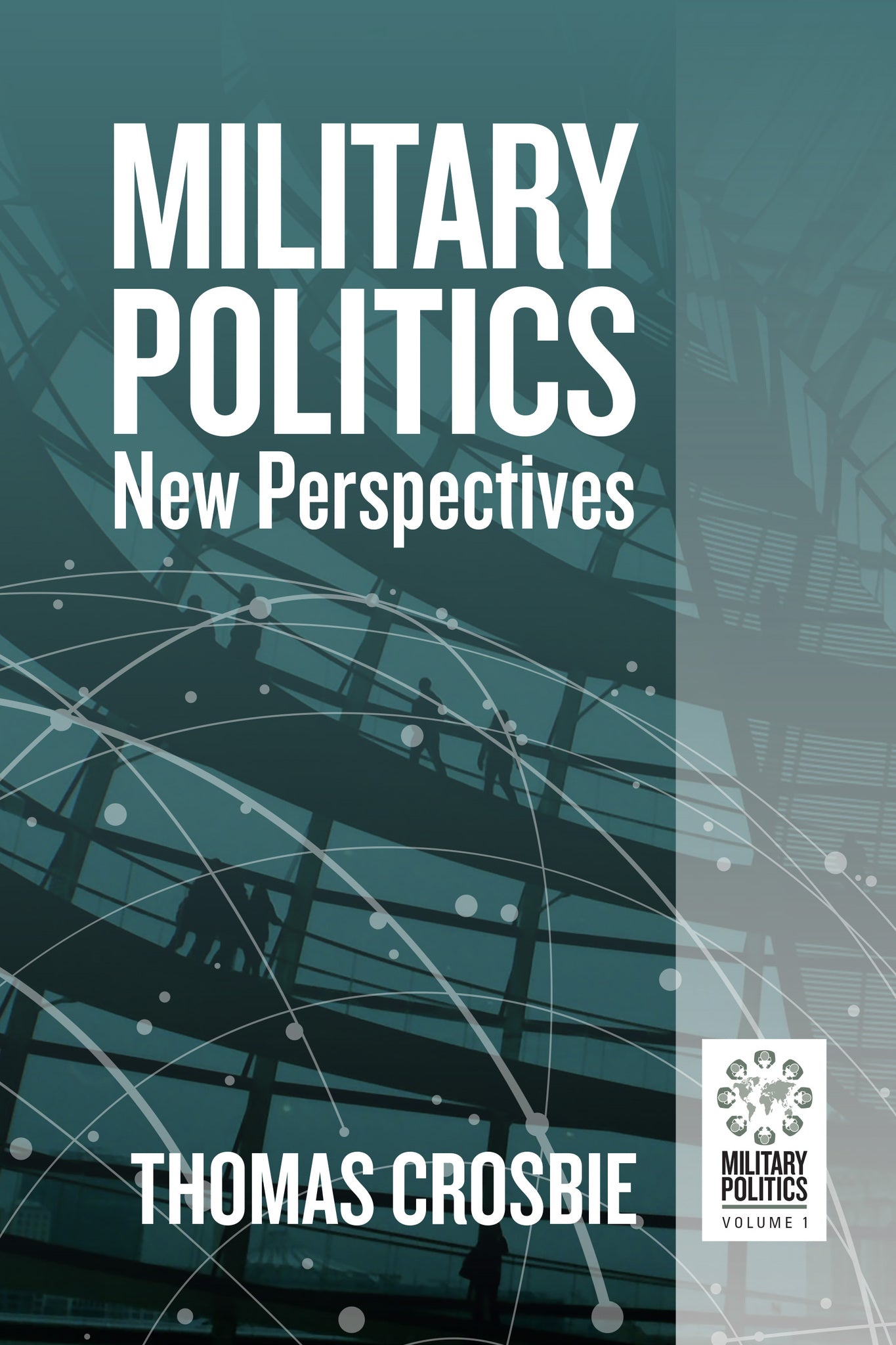 Cover image for Military Politics ISBN 9781807581008